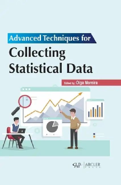 Buy Advanced Techniques for Collecting Statistical Data (English, Olga Moreira) Online at Best Price - BookBajar