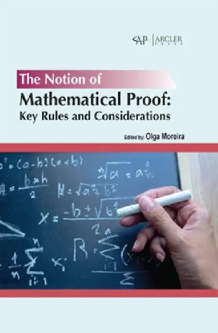 Buy The Notion of Mathematical Proof (English, Olga Moreira) Online at Best Price - BookBajar