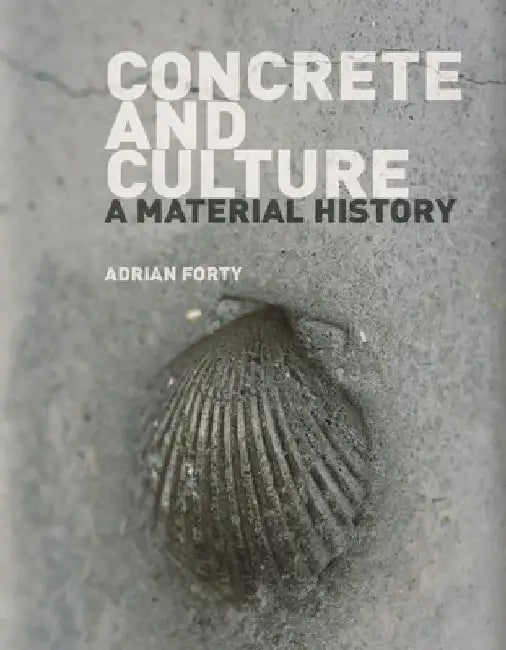 Buy Concrete and Culture (English, Adrian Forty) Online at Best Price - BookBajar