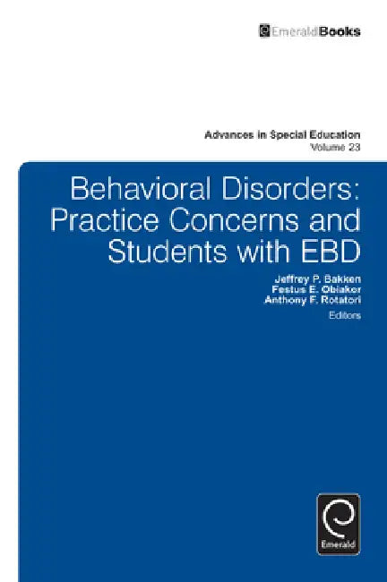 Buy Behavioral Disorders (English, Jeffrey P. Bakken | Festus E. Obiakor | Anthony F. Rotatori) Online at Best Price - BookBajar