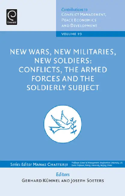 Buy New Wars, New Militaries, New Soldiers (English, Gerhard Kummel | Joseph Soeters | Manas Chatterji) Online at Best Price - BookBajar