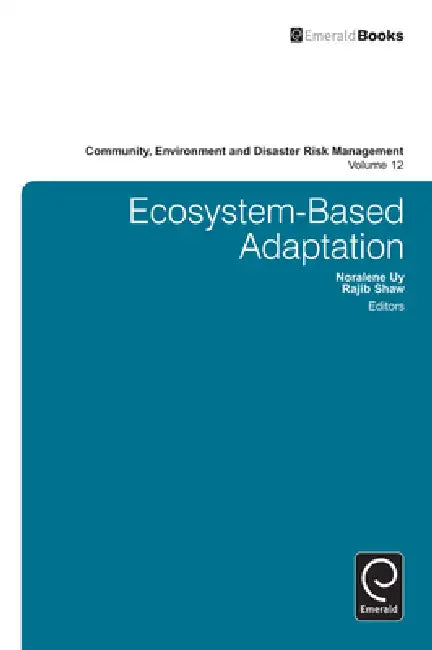 Buy Ecosystem-Based Adaptation (English, Noralene Uy | Rajib Shaw) Online at Best Price - BookBajar