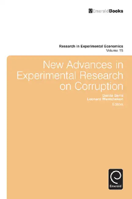 Buy New Advances in Experimental Research on Corruption (English, Danila Serra | Leonard Wantchekon | R. Mark Isaac) Online at Best Price - BookBajar