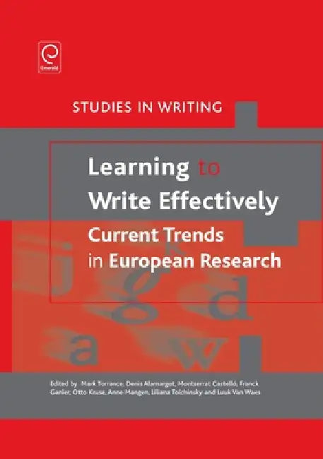 Buy Learning to Write Effectively (English, Mark Torrance | Denis Alamargot | Montserrat Castelló) Online at Best Price - BookBajar