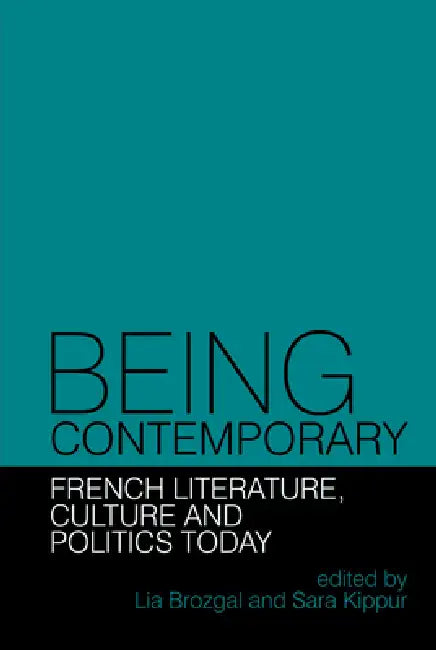 Buy Being Contemporary (English, Lia Brozgal | Sara Kippur) Online at Best Price - BookBajar