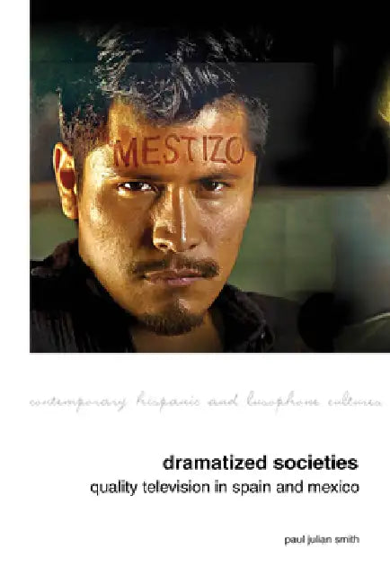 Dramatized Societies (English, Paul Julian Smith) - Image 1 - BookBajar