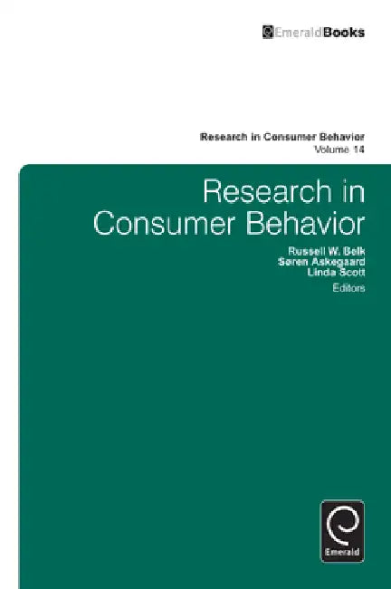 Buy Research in Consumer Behavior (English, Linda Scott | Soren Askegaard | Russell W. Belk) Online at Best Price - BookBajar