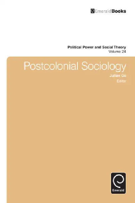 Buy Postcolonial Sociology (English, Julian Go) Online at Best Price - BookBajar