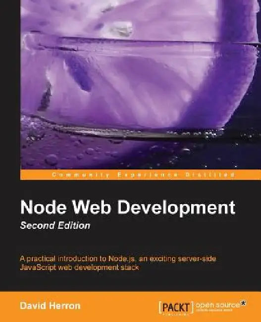 Buy Node Web Development (2nd Edition) (English, David Herron) Online at Best Price - BookBajar