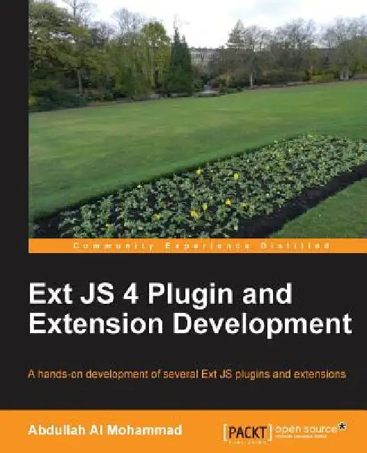 Buy Ext Js 4 Plugin and Extension Development (English, Abdullah Al Mohammad) Online at Best Price - BookBajar