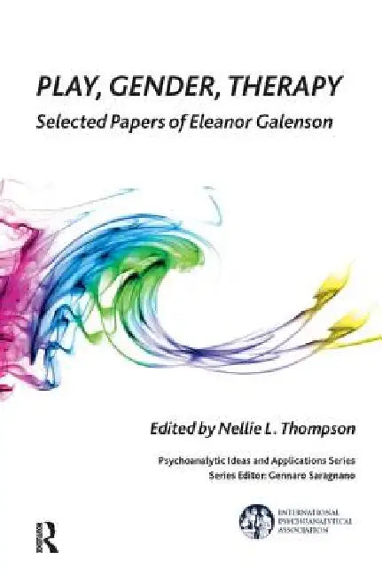 Buy Play, Gender, Therapy (English, Nellie L. Thompson) Online at Best Price - BookBajar