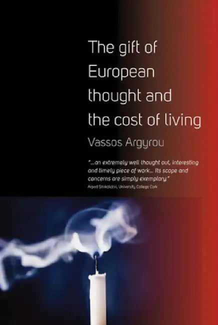 Buy The Gift of European Thought and the Cost of Living (English, Vassos Argyrou) Online at Best Price - BookBajar