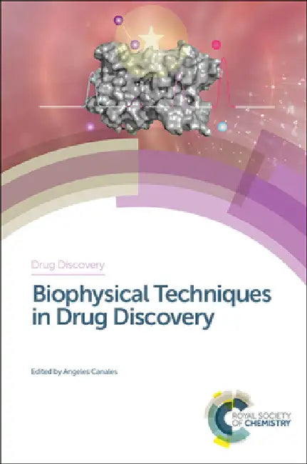 Buy Biophysical Techniques in Drug Discovery (English, Angeles Canales) Online at Best Price - BookBajar
