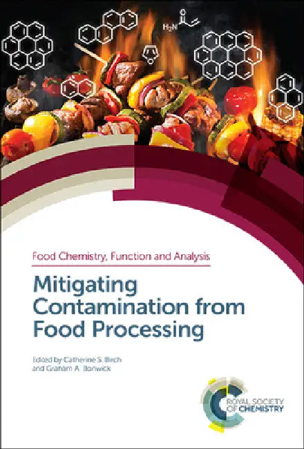 Buy Mitigating Contamination from Food Processing (English, Catherine S. Birch | Graham A. Bonwick) Online at Best Price - BookBajar