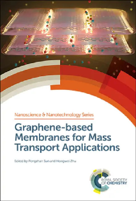 Buy Graphene-Based Membranes for Mass Transport Applications (English, Hongwei Zhu | Pengzhan Sun) Online at Best Price - BookBajar