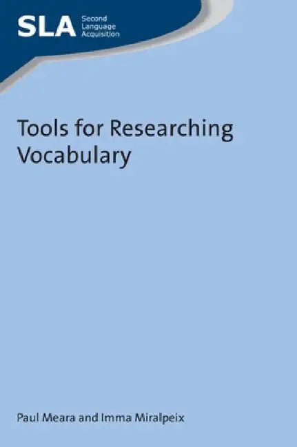 Buy Tools for Researching Vocabulary (English, Paul Meara | Imma Miralpeix) Online at Best Price - BookBajar