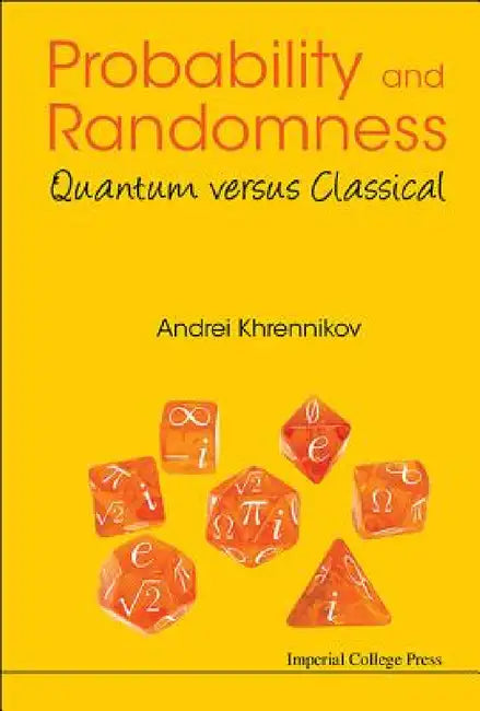 Buy Probability and Randomness (English, Andrei Yu Khrennikov) Online at Best Price - BookBajar