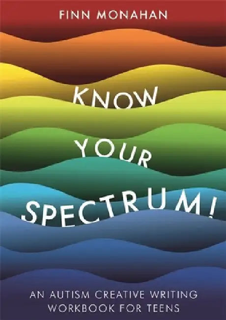 Buy Know Your Spectrum! (English, Finn Monahan) Online at Best Price - BookBajar