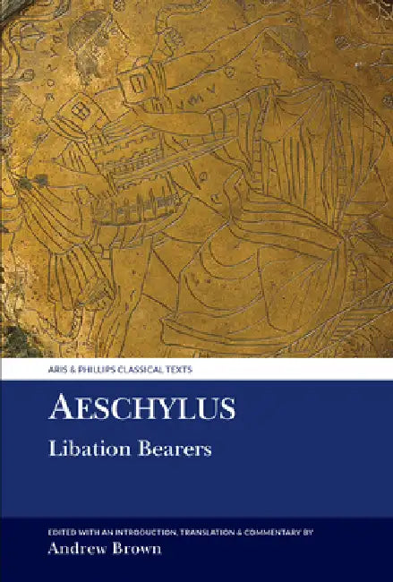 Buy Aeschylus (English, Aeschylus | Andrew Lyon Brown | Andrew Lyon Brown) Online at Best Price - BookBajar