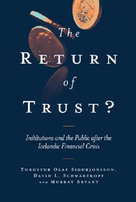 Buy The Return of Trust? (English, Throstur Olaf Sigurjonsson | David L. Schwarzkopf | Murray Bryant) Online at Best Price - BookBajar