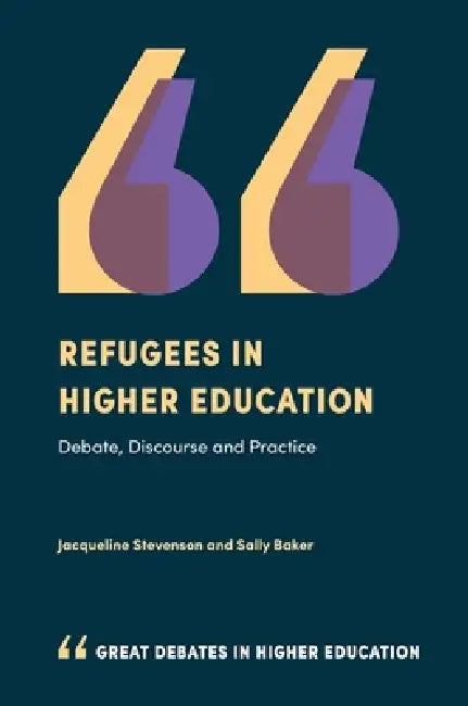 Buy Refugees in Higher Education (English, Jacqueline Stevenson | Sally Baker) Online at Best Price - BookBajar