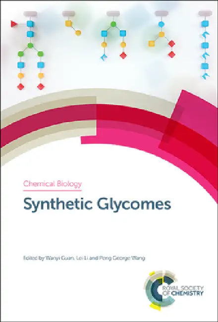 Buy Synthetic Glycomes (English, Wanyi Guan | Lei Li | Peng George Wang) Online at Best Price - BookBajar