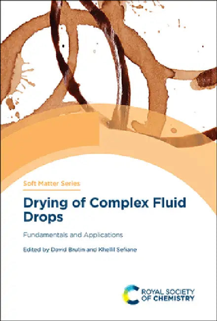 Buy Drying of Complex Fluid Drops (English, David Brutin | Khellil Sefiane) Online at Best Price - BookBajar