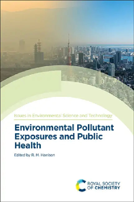Buy Environmental Pollutant Exposures and Public Health (English, R. M. Harrison) Online at Best Price - BookBajar