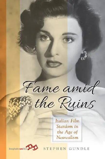 Buy Fame Amid the Ruins (English, Stephen Gundle) Online at Best Price - BookBajar