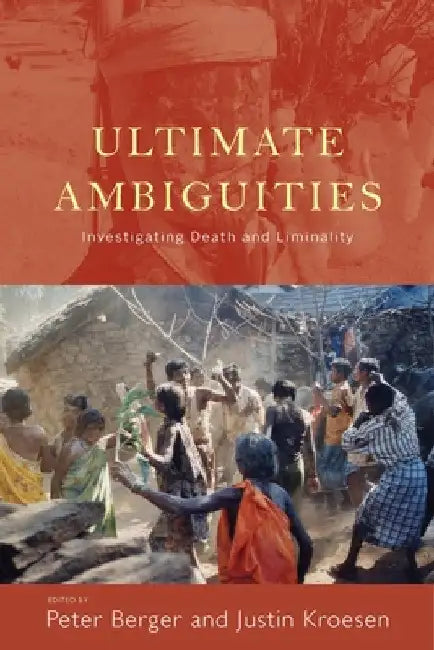 Buy Ultimate Ambiguities (English, Peter Berger | Justin Kroesen) Online at Best Price - BookBajar