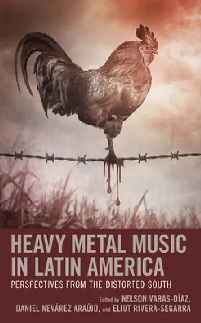 Buy Heavy Metal Music in Latin America (English, Nelson Varas-Díaz | Daniel Nevárez Araújo | Eliut Rivera-Segarra) Online at Best Price - BookBajar