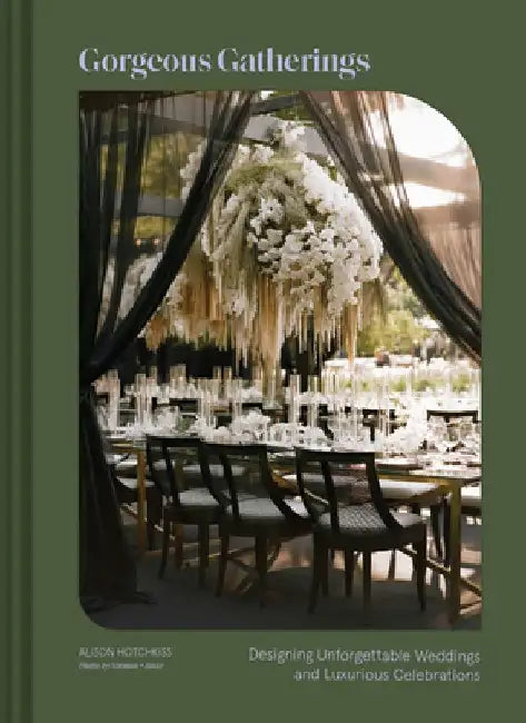 Gorgeous Gatherings (English, Alison Hotchkiss) - Image 1 - BookBajar