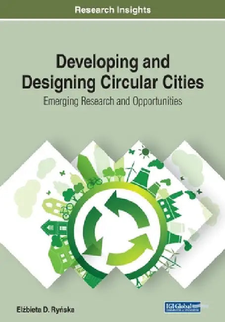 Buy Developing and Designing Circular Cities (English, Elżbieta Ryńska) Online at Best Price - BookBajar