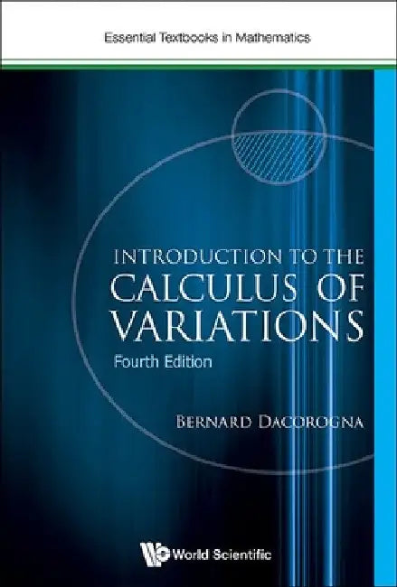 Buy Introduction to the Calculus of Variations (4th Edition) (English, Bernard Dacorogna) Online at Best Price - BookBajar