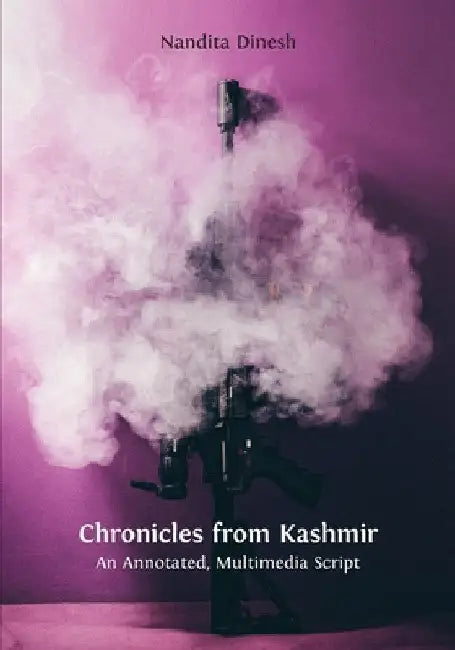 Buy Chronicles from Kashmir (English, Nandita Dinesh) Online at Best Price - BookBajar