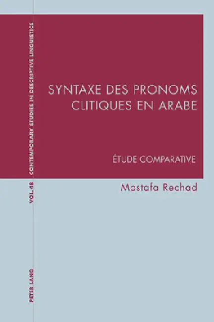Buy Syntaxe Des Pronoms Clitiques En Arabe (English, Graeme Davis | Karl Bernhardt | Mostafa Rechad) Online at Best Price - BookBajar