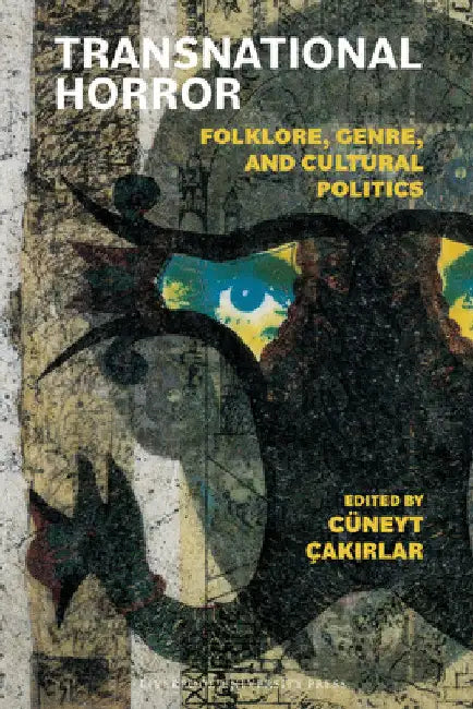 Buy Transnational Horror (English, Cüneyt Çakırlar) Online at Best Price - BookBajar