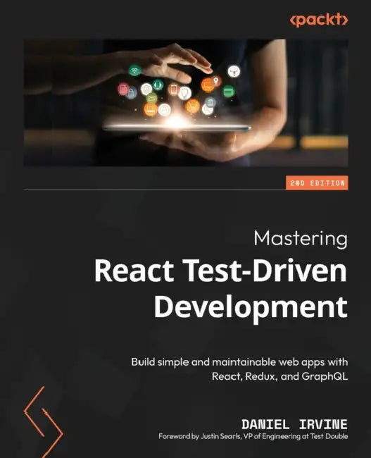 Buy Mastering React Test-Driven Development - Second Edition (English, Daniel Irvine) Online at Best Price - BookBajar