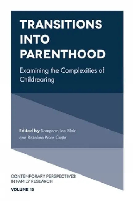 Buy Transitions Into Parenthood (English, Sampson Lee Blair | Rosalina Pisco Costa) Online at Best Price - BookBajar