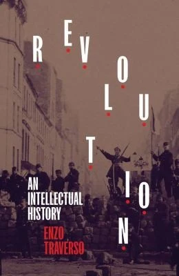 Buy Revolution (English, Enzo Traverso) Online at Best Price - BookBajar