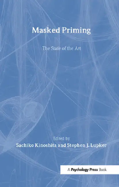 Buy Masked Priming (English, Sachiko Kinoshita | Stephen J. Lupker) Online at Best Price - BookBajar