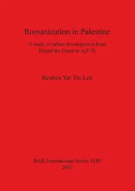 Romanization in Palestine (English, Reuben Yat Tin Lee) - Image 1 - BookBajar