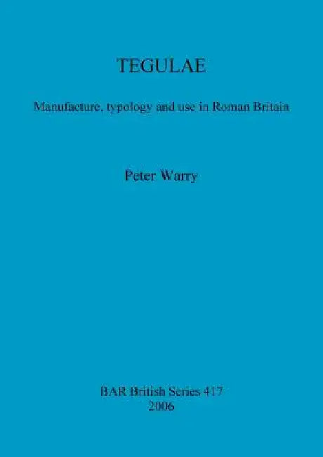Tegulae (English, Peter Warry) - Image 1 - BookBajar
