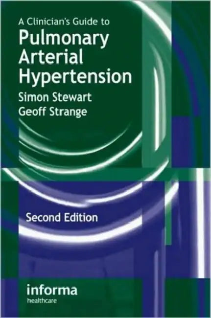 Buy A Clinician's Guide to Pulmonary Arterial Hypertension (English, Stewart Simon) Online at Best Price - BookBajar