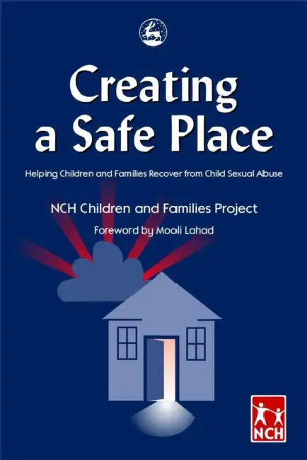 Creating a Safe Place (English, Nch Children, Families Project | Mooli Lahad | Nch) - Image 1 - BookBajar