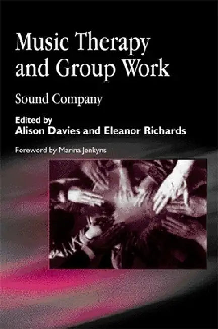 Buy Music Therapy and Group Work (English, Alison Davies | Eleanor Richards) Online at Best Price - BookBajar