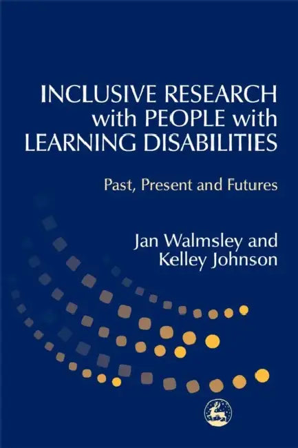 Inclusive Research with People with Learning Disabilities (English, Jan Walmsley | Kelley Johnson) - Image 1 - BookBajar