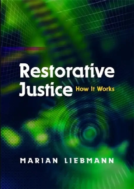 Buy Restorative Justice (English, Marian Liebmann) Online at Best Price - BookBajar