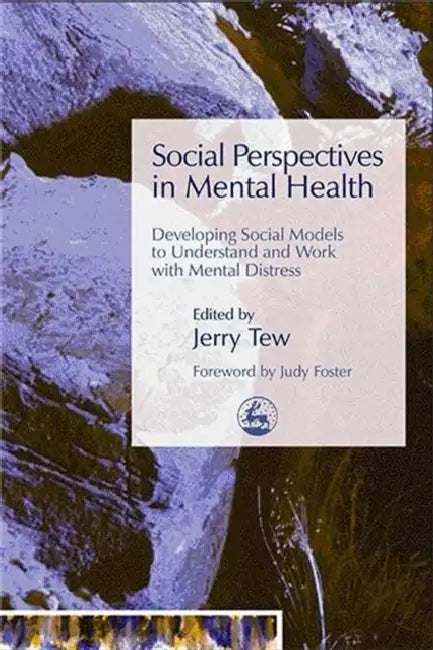 Social Perspectives in Mental Health (English, Jerry Tew | Judy Foster) - Image 1 - BookBajar