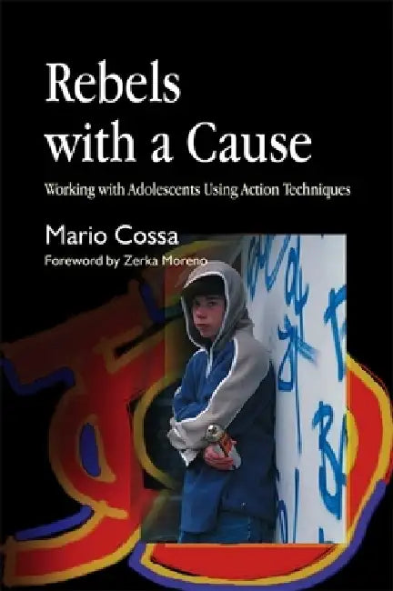 Buy Rebels with a Cause (English, Mario Cossa | Zerka Moreno) Online at Best Price - BookBajar